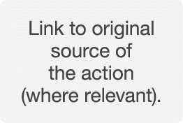 Link to original source of the action (where relevant)  