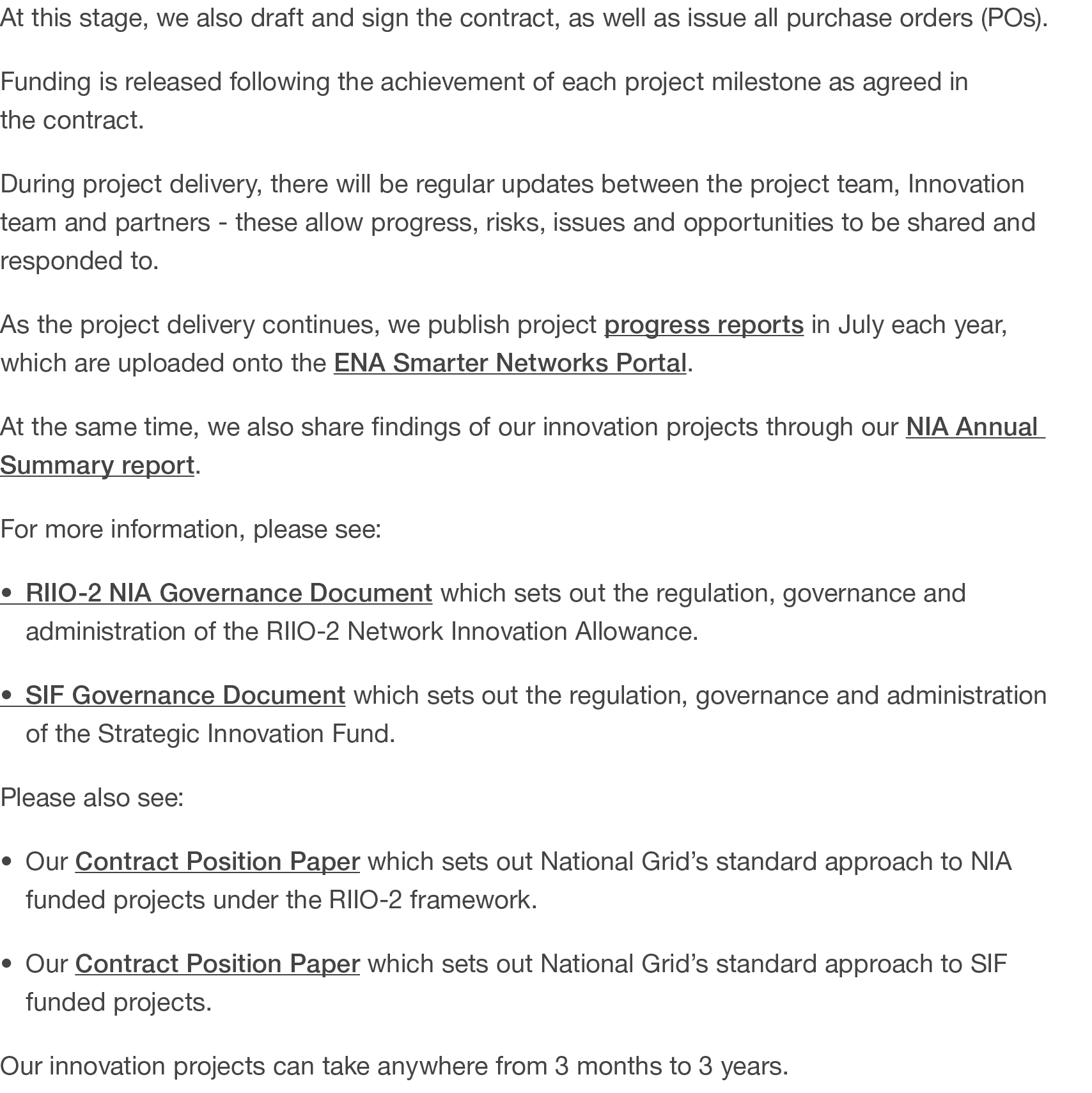 At this stage, we also draft and sign the contract, as well as issue all purchase orders (POs)  Funding is released f   