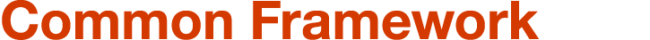 Common Framework