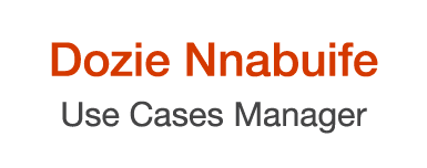 Dozie Nnabuife Use Cases Manager