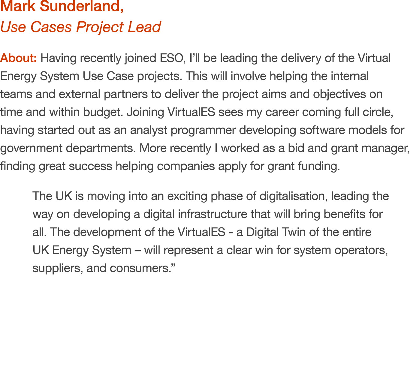 Mark Sunderland, Use Cases Project Lead About: Having recently joined ESO, I’ll be leading the delivery of the Virtua...
