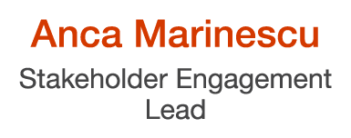 Anca Marinescu Stakeholder Engagement Lead