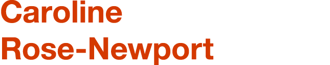 Caroline Rose Newport