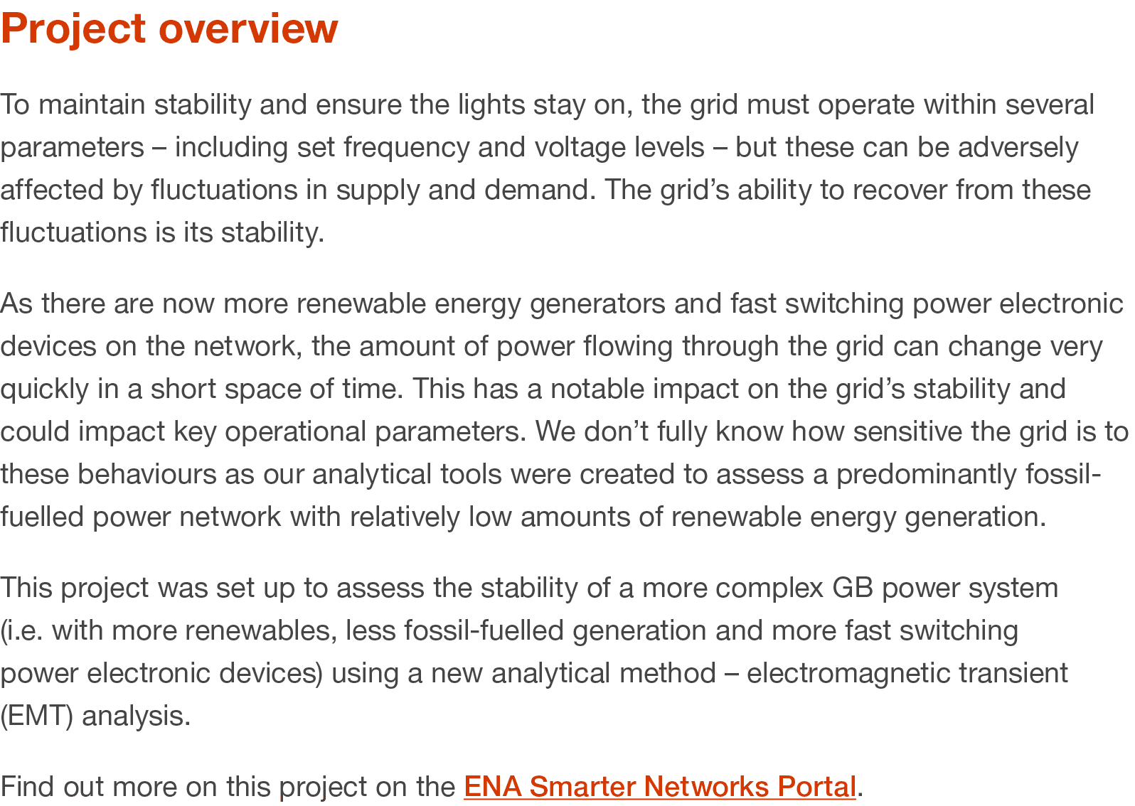 Project overview To maintain stability and ensure the lights stay on, the grid must operate within several parameters...