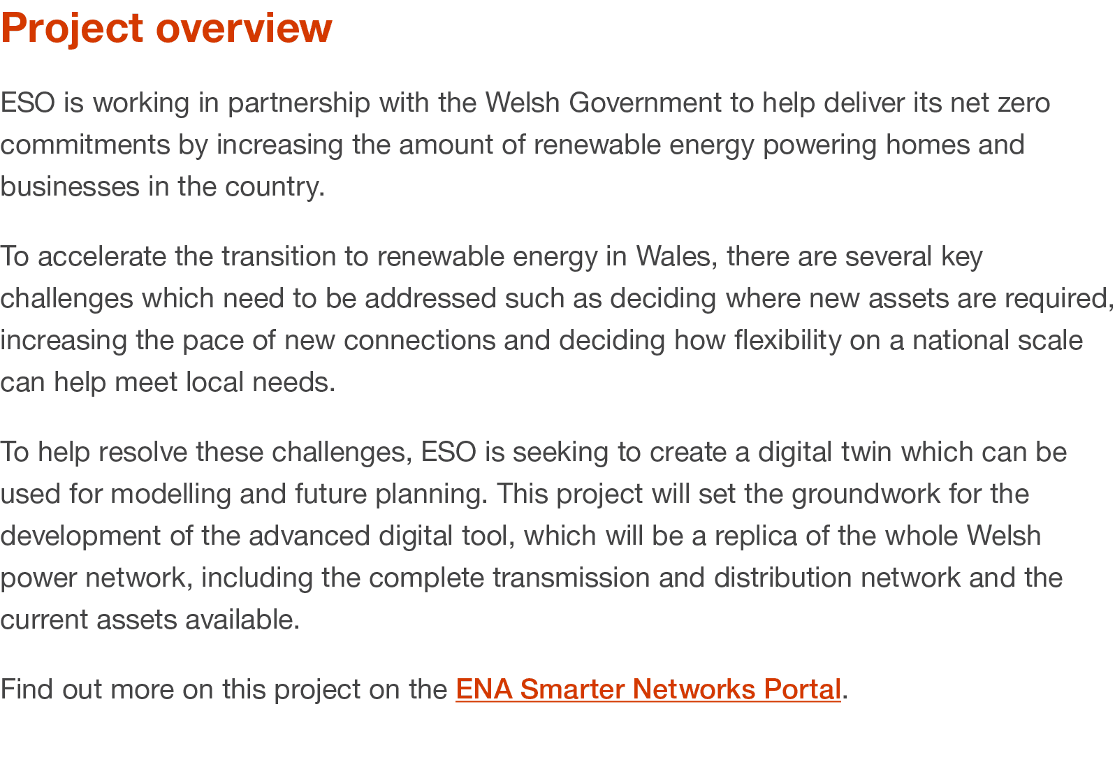 Project overview ESO is working in partnership with the Welsh Government to help deliver its net zero commitments by ...