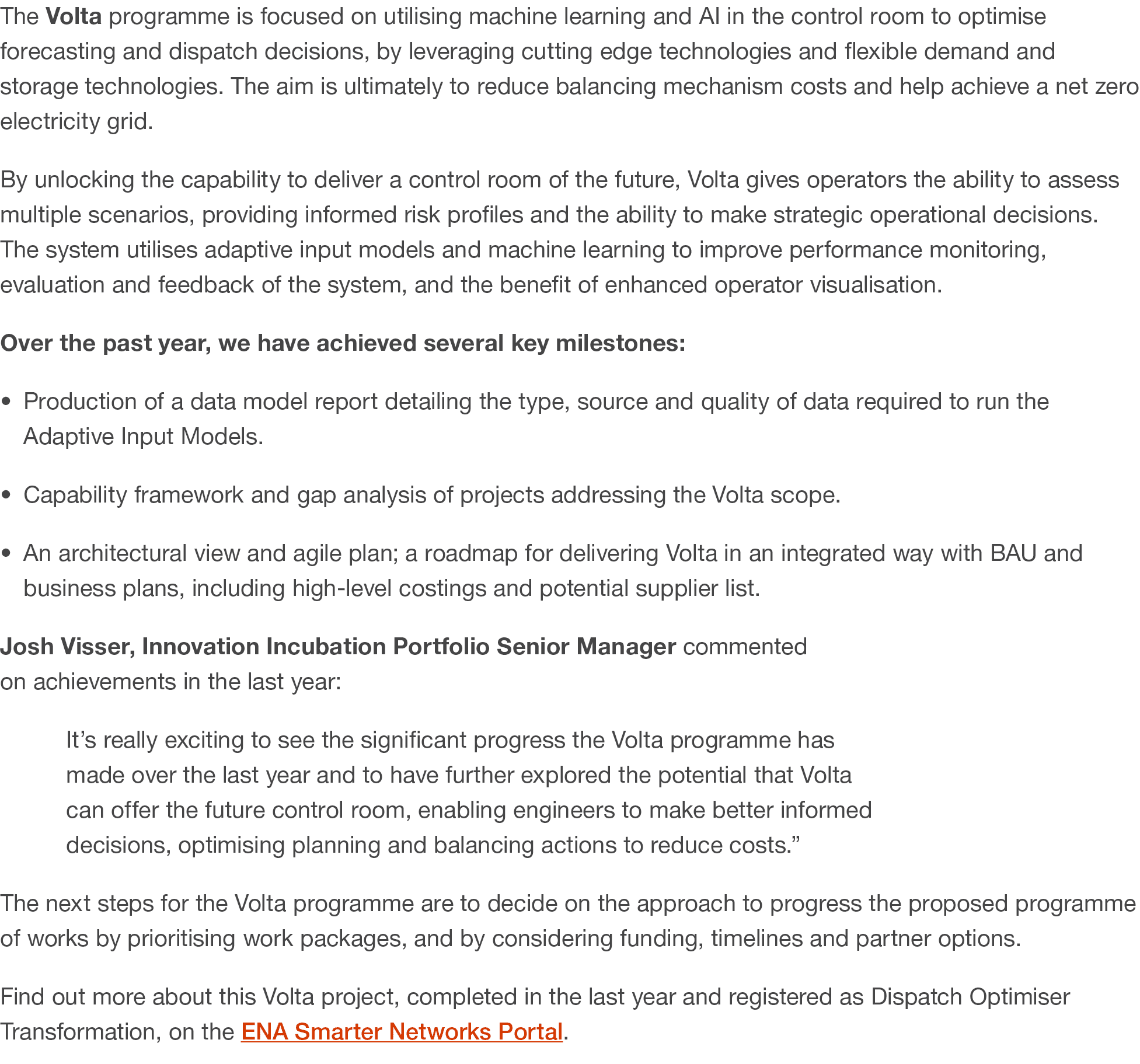 The Volta programme is focused on utilising machine learning and AI in the control room to optimise forecasting and d...