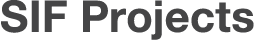 SIF Projects