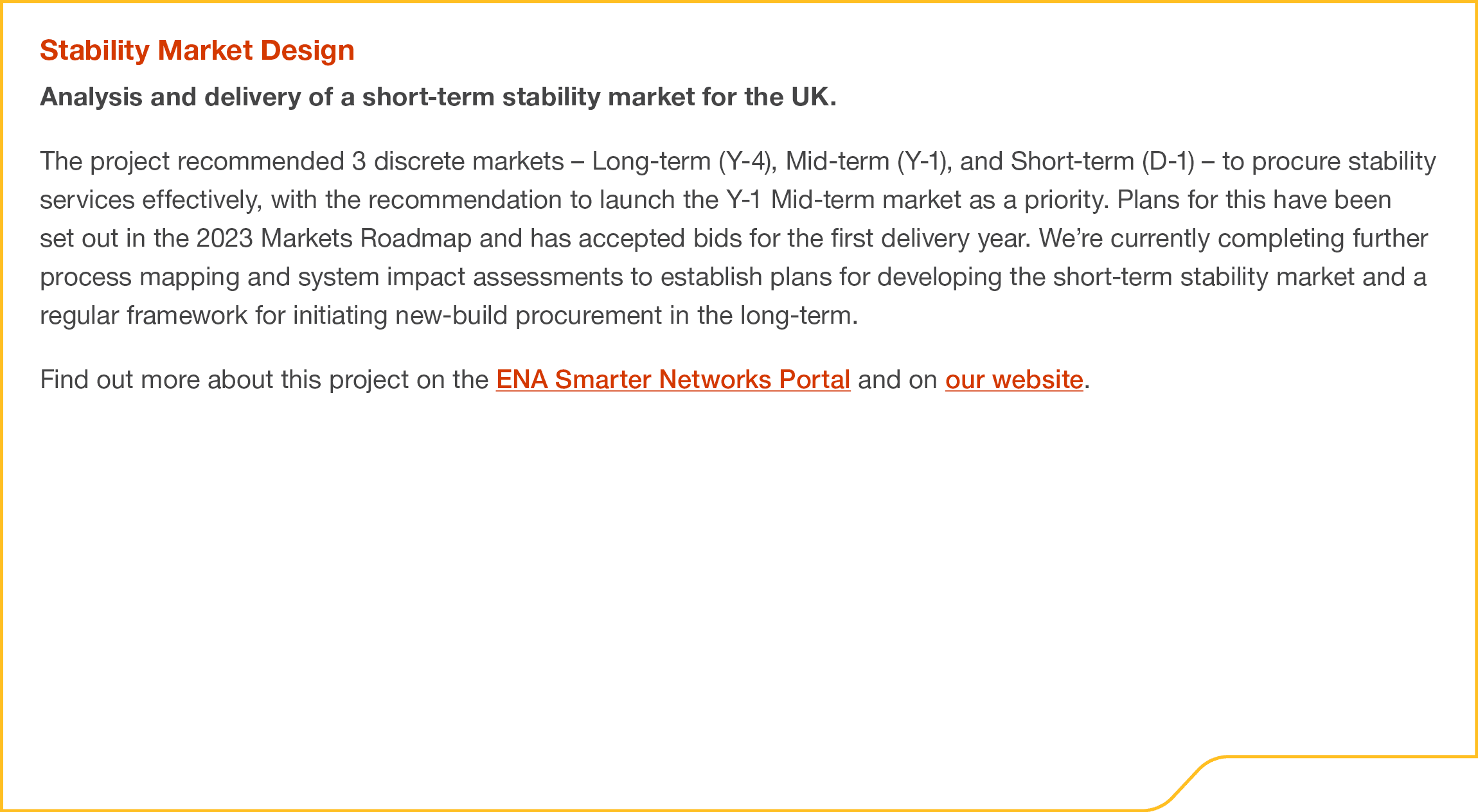 Stability Market Design Analysis and delivery of a short term stability market for the UK. The project recommended 3 ...