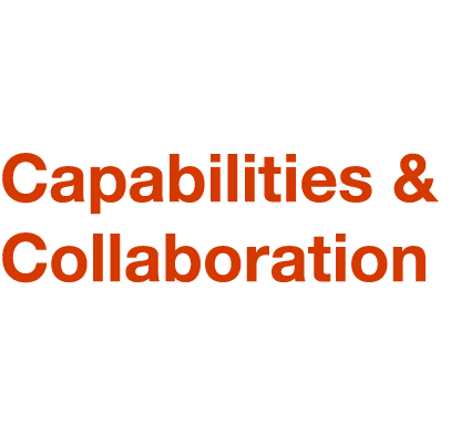 Capabilities & Collaboration