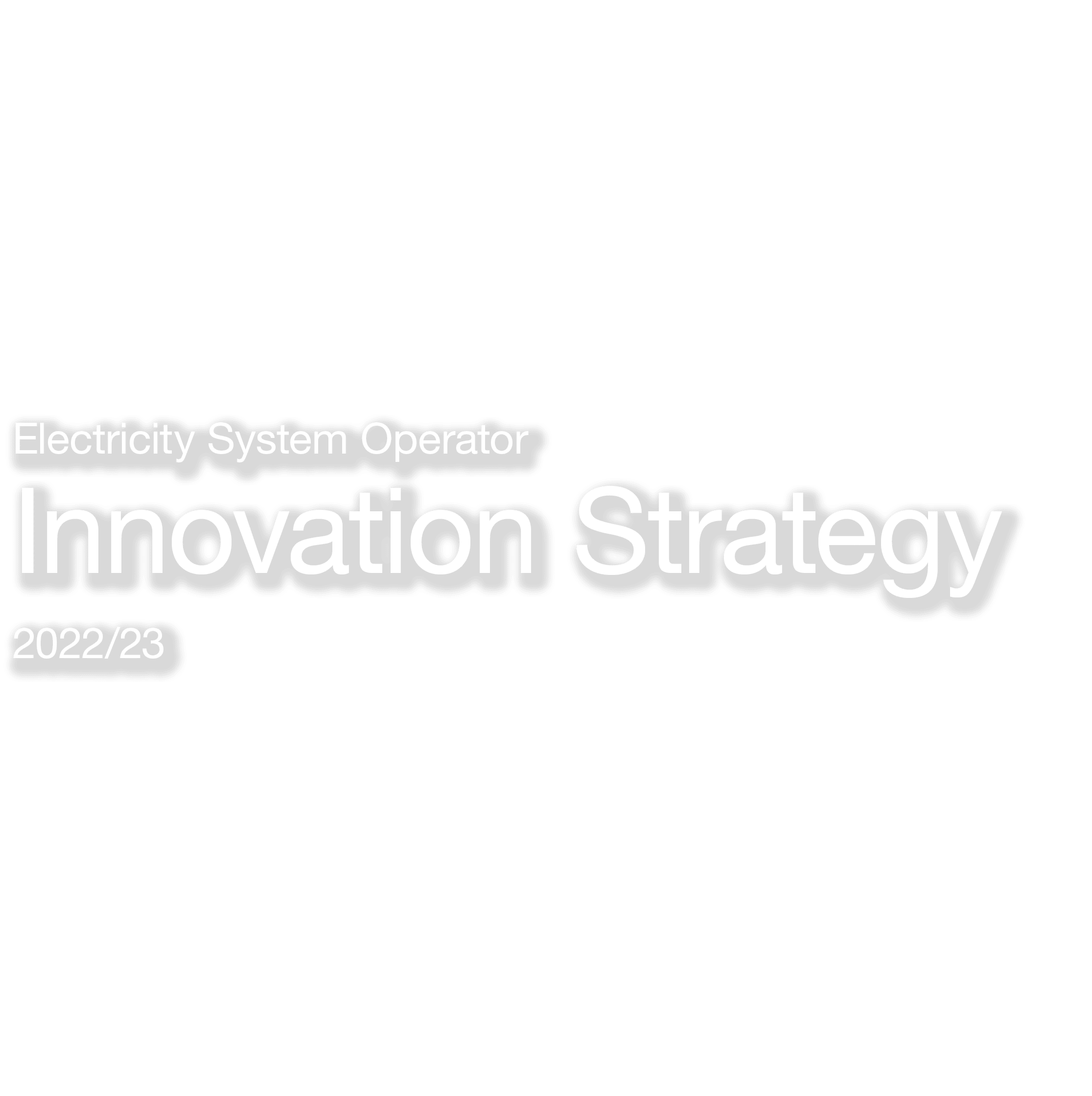 Electricity System Operator Innovation Strategy 2022 23