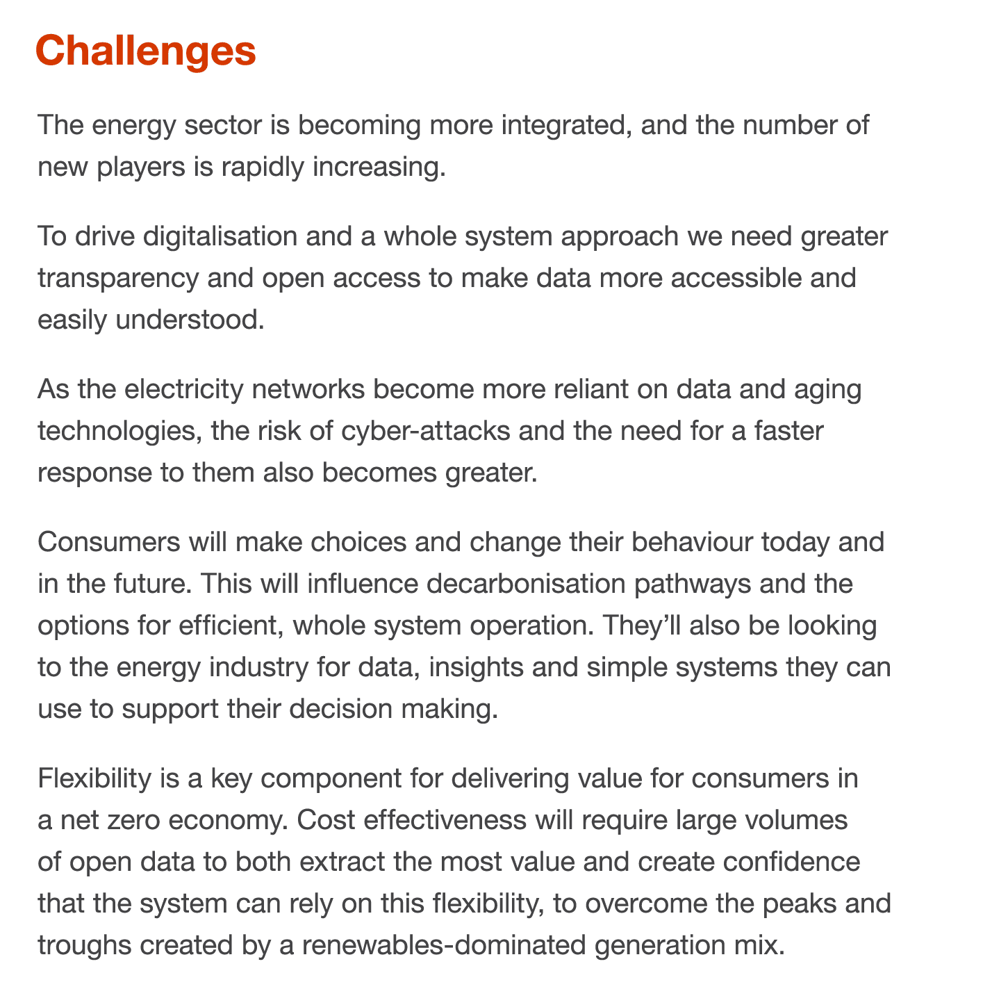 Challenges The energy sector is becoming more integrated, and the number of new players is rapidly increasing  To dri   