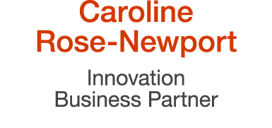 Caroline Rose-Newport Innovation Business Partner